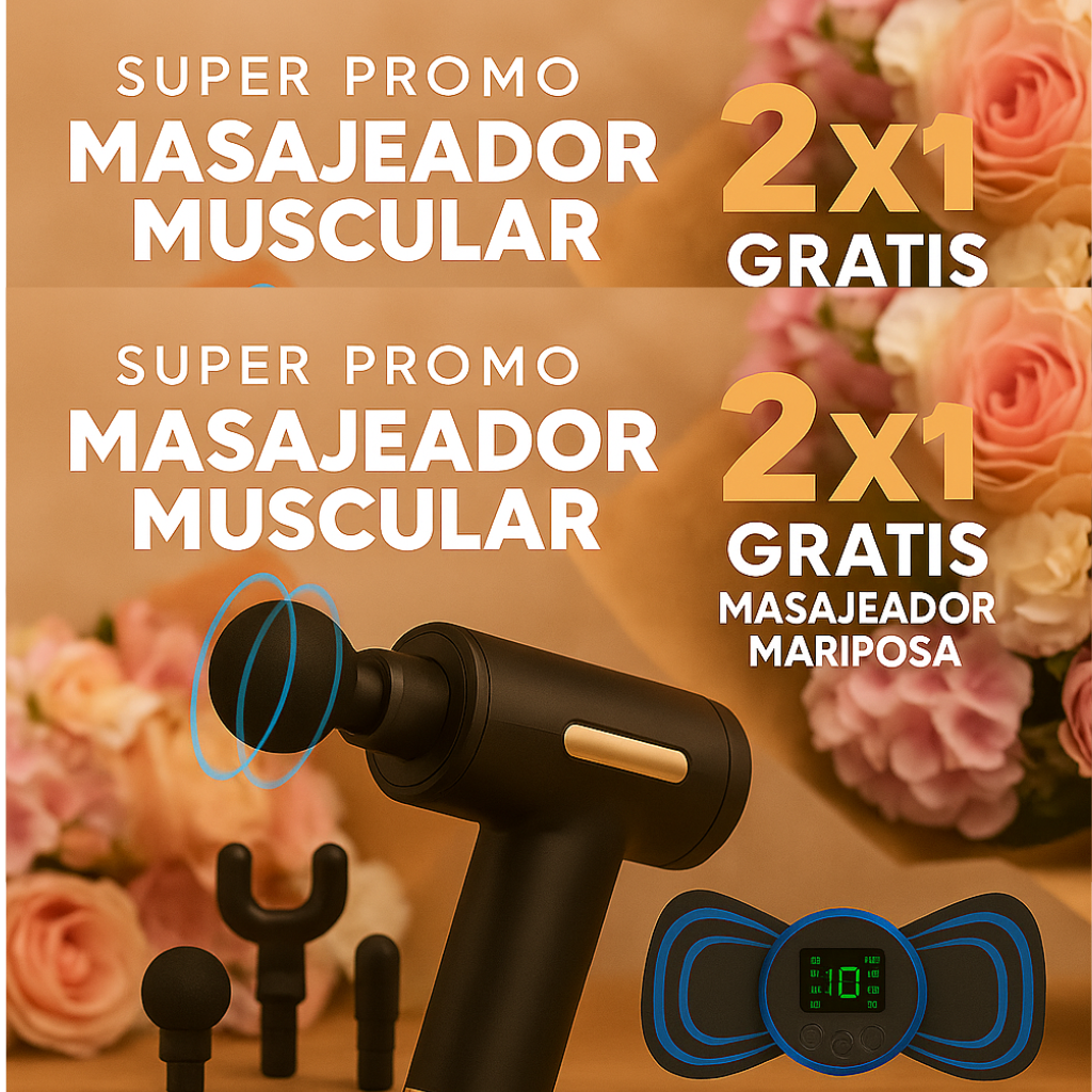 2X1 COMBO PISTOLA MASAJEADORA + GRATIS PARCHE MARIPOSA